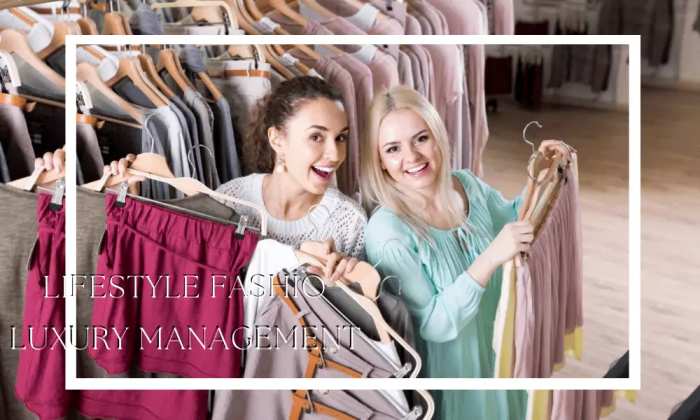 Mastering Opulence: Lifestyle Fashion Luxury Management